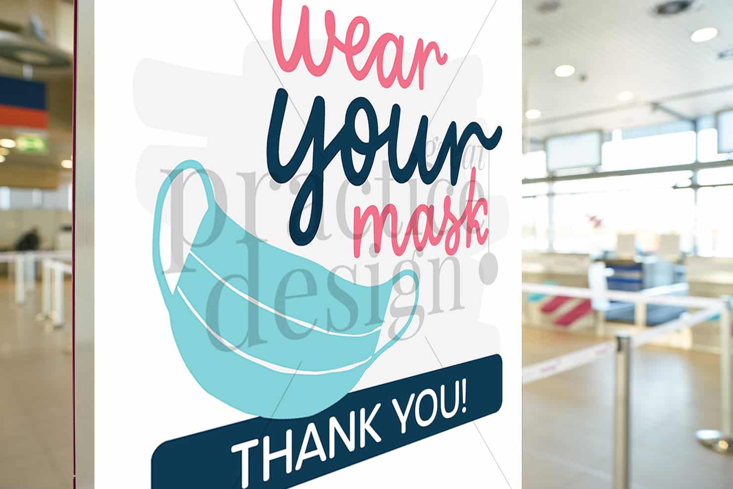 Wear your mask downloadable sign 6 Wear your mask sign on wall