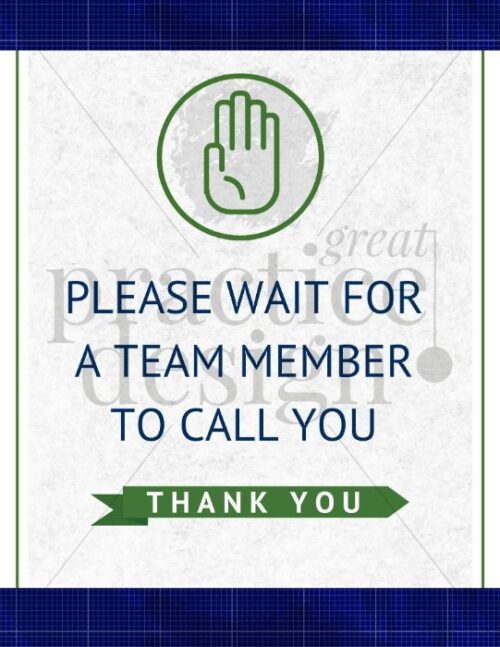 Please wait for a team member to call you graphic