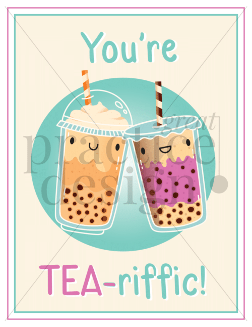 Tea-riffic sign with boba tea